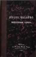 Nuovo galateo di Melchior Gioja. Un'altra volta purgato e accresciuto