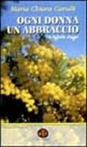 Ogni donna un abbraccio. Un biglietto d'augurio