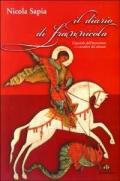 Il diario di Frannicola. L'apostolo dell'incoerenza e i cavalieri delsilenzio