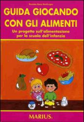 Guida giocando con gli alimenti