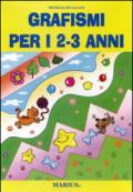 Grafismi per i 2-3 anni