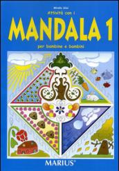 Attività con mandala 1 per bambine e bambini. Per la Scuola materna