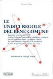 Le undici regole del bene comune