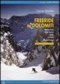 Freeride in Dolomiti. Marmolada, Arabba, Sassolungo, Sella, Alta Badia. Ediz. italiana e inglese