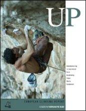 Up European Climbing Report 2006. Annuario di alpinismo europeo. Ediz. inglese
