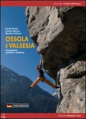 Ossola e Valsesia. Arrampicate sportive e moderne