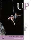 Up European Climbing Report 2007. Annuario di alpinismo europeo