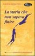 La storia che non sapeva finire