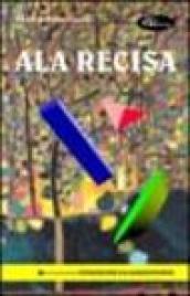 Ala recisa