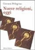 Nuove religioni, oggi