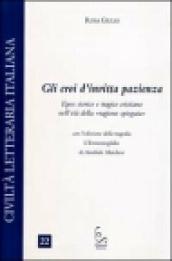 Gli eroi dell'invitta pazienza. Epos storico e tragico cristiano nell'età della «ragione spiegata»