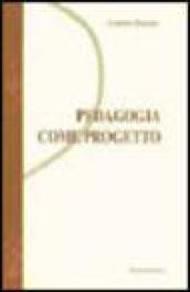 Pedagogia come progetto