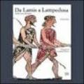 Da Lamis a Lampedusa nella terra del mito