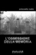 L'ossessione della memoria