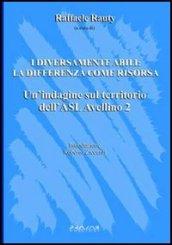 I diversamente abili. La differenza come risorsa. Un'indagine sul territorio dell'Asl Avellino 2