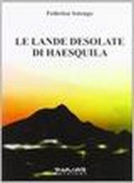 Le lande desolate di Haesquila