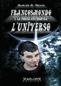 Francosmondo e la legge che domina l'universo