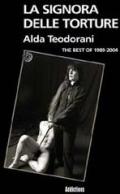 La signora delle torture (Alda Teodorani La regina nera)