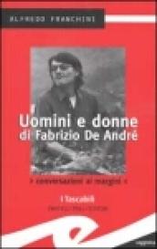 Uomini e donne di Fabrizio De André. Conversazioni ai margini