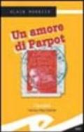 Un amore di Parpot