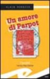 Un amore di Parpot