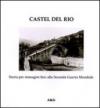Castel del Rio. Storia per immagini fino alla seconda guerra mondiale