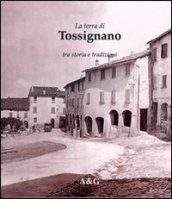 La terra di Tossignano tra storia e tradizioni