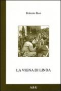 La vigna di Linda. 1944: la decima divisione indiana sulle colline di Faenza