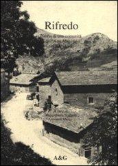 Rifredo. Storia di una comunità dell'alto Mugello nel XX secolo