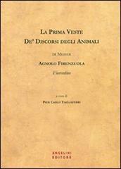 La prima veste de' discorsi degli animali