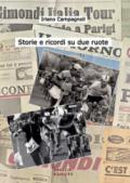 Storie e ricordi su due ruote. I ricordi di un protagonista del ciclismo degli anni '60 e '70 in una chiacchierata con Gabriele Angelini