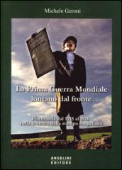 La prima guerra mondiale lontano dal fronte. Firenzuola dal 1915 al 1918 nella cronaca della stampa mugellana