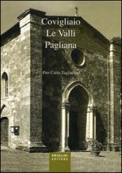 Covigliaio. Le valli pagliana