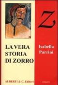 La vera storia di Zorro