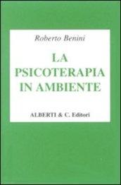 La psicoterapia in ambiente