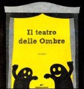 Teatro delle ombre (Il)