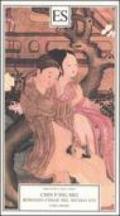 Chin P'ing Mei. Romanzo cinese del secolo XVI. 1.
