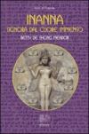 Inanna. Signora dal cuore immenso