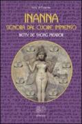 Inanna. Signora dal cuore immenso