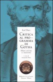 Critica al programma di Gotha. Marx contro il marxismo