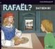 Rafael? Dat ben ik!