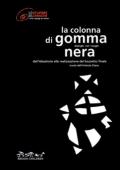 La colonna di gomma nera