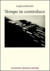 Tempo in controluce