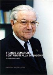 Franco Demarchi. Contributi alla sociologia