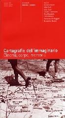 Cartografie dell'immaginario. Cinema, corpo, memoria