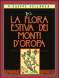 La flora estiva dei monti d'Oropa. Ediz. illustrata