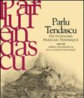 Parlu tendascu. Dictionnaire français-Tendasque suivi de aperçu grammatical de la langue tendasque