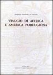 Viaggio di Affrica e America portughesa (testo inedito del secolo XVIII)