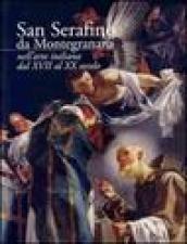 San Serafino da Montegranaro nell'arte italiana dal XVII al XX secolo