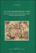 La contraddizione vera. Giovanni Duns Scoto tra le necessità della metafisica e il discorso della filosofia pratica